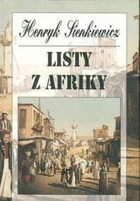 Listy z Afriky - Sienkiewicz Henryk