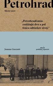 Petrohrad. Mesto snov - Czeczott Joanna