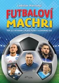 Futbaloví machri - autor neuvedený 1