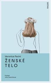 Ženské telo - Veronica Pacini 1