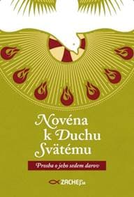Novéna k Duchu Svätému: Prosba o jeho sedem darov - autor neuvedený 1