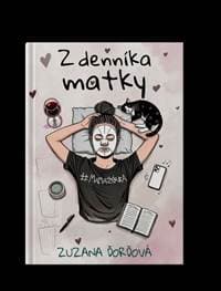 Z denníka matky - Ďorďová Zuzana 1