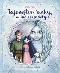Tajomstvo rieky a iné rozprávky - Tale Tati 1