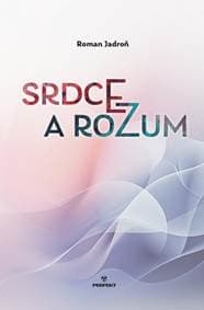 Srdce a rozum - Jadroň Roman 1