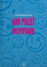 Ako prežiť dospievanie - Jana Shemesh