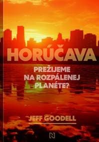 Horúčava - Jeff Goodell 1