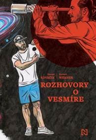 Rozhovory o vesmíre - Samuel Kováčik, Norbert Werner 1