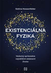 Existenciálna fyzika - Sabine Hossenfelder 1