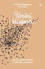 Umění blízkosti - CZ - Ján Hrustič, Monika Kompaníková