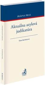 Aktuálna azylová judikatúra - Elena Berthotyová 1