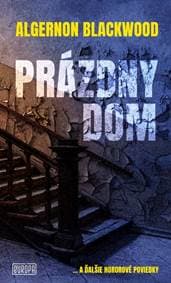 Prázdny dom - Blackwood Algernon 1