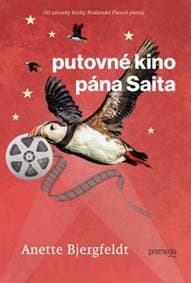 Putovné kino pána Saita - Anette Bjergfeldt