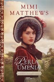 Perla umenia - Mimi Matthews 1