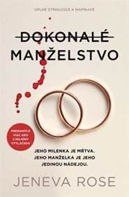 Dokonalé manželstvo - Rose Jeneva