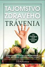 Tajomstvo zdravého trávenia - redakcia týždenníku Téma 1