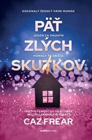 Päť zlých skutkov - Frear Caz