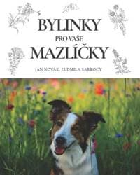 Bylinky pro vaše mazlíčky - Ján Novák, Ľudmila Sarkocy 1
