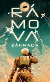 Rámova záhrada (Ráma III.) - Arthur C. Clarke, Gentry Lee 1