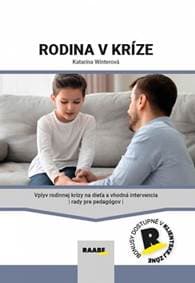 Rodina v kríze - Winterová Katarína