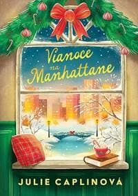 Vianoce na Manhattane - Julie Caplin