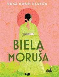 Biela moruša - Rosa Kwon Easton