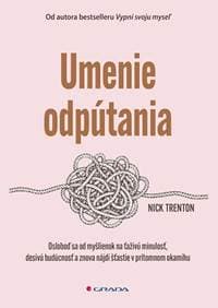 Umenie odpútania - Nick Trenton