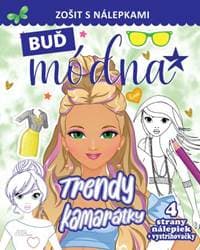 Buď módna - Trendy kamarátky - autor neuvedený 1