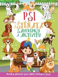 Psi a štěňata - Samolepky a aktivity - autor neuvedený
