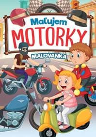 Maľujem motorky - maľovanka - autor neuvedený