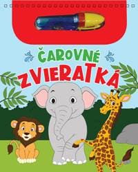 Čarovné zvieratká - autor neuvedený