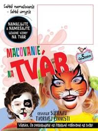 Maľovanie na tvár (2.vyd.) - autor neuvedený