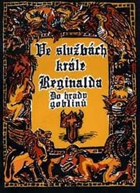 Ve službách krále Reginalda - Michael Bronec 1