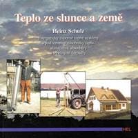 Teplo ze slunce a země - Schulze Ingo