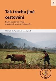 Tak trochu jiné cestování - Kolektív 1