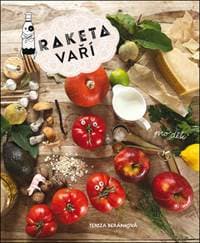 Raketa vaří pro děti - Tereza Beránková