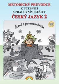 Metodický průvodce Český jazyk 2 - Lenka Andrýsková, Irena Valaškovčáková 1