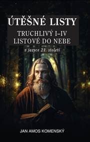 Útěšné Listy - Jan Amos Komenský