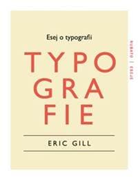 Esej o typografii - Eric Gill 1
