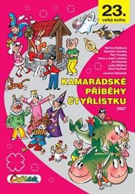 Kamarádské příběhy Čtyřlístku - Němeček , a kolektiv Jaroslav 1