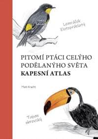 Pitomí ptáci celýho podělanýho světa - Kracht Matt