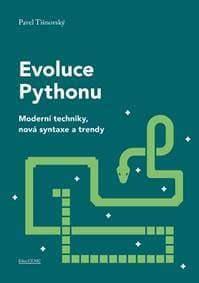 Evoluce Pythonu - Moderní techniky, nová syntaxe a trendy - Tišnovský Pavel