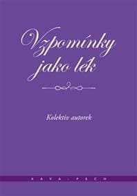 Vzpomínky jako lék - autor neuvedený 1
