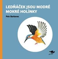 Lednáček jsou modré mokré holínky - Petr Borkovec, Martin Krkošek, Filip Pošivač 1