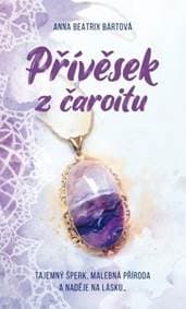 Přívěsek z čaroitu - Anna Beatrix Bártová 1