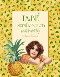Tajné dietní recepty - Trnková Klára 1