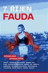 7. říjen Fauda - Jan Dobrovský, Fedor Gál, Irena Kalhousová 1