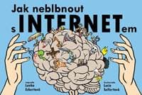 Jak neblbnout s INTERNETem - Lenka Eckertová 1