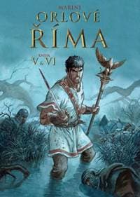 Orlové Říma V+VI - Manrini Enrico