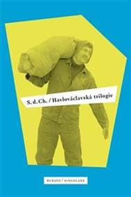 Havlováclavská trilogie - S. d. Ch. 1