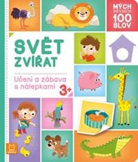 Mých prvních 100 slov Svět zvířat - Agnieszka Bator 1